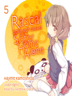 cover image of Rascal Does Not Dream of a Sister Home Alone